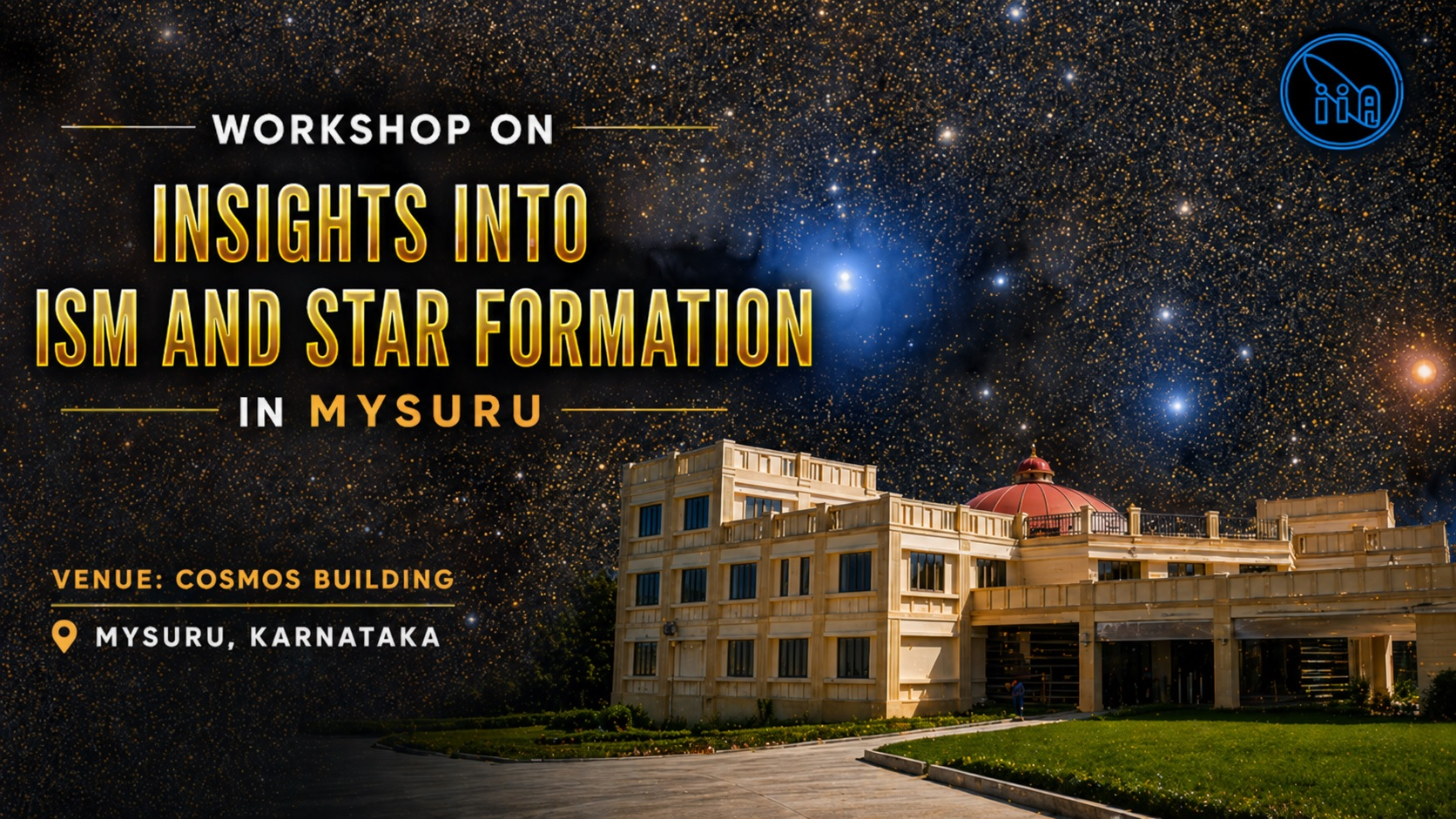Star Formation Workshop, COSMOS, Mysuru.